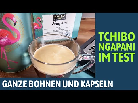 Ngapani von Tchibo im Geschmackstest - Rarität Nr. 2/2022 und Cafissimo-Kapseln